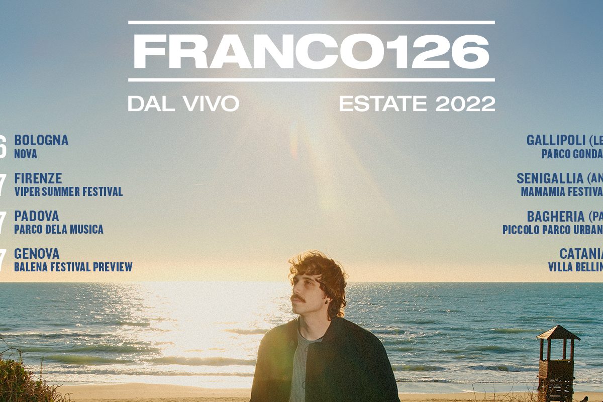 Franco126 tour 2022
