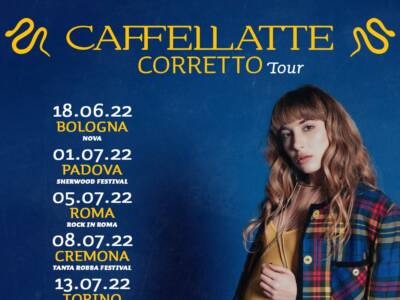 Caffellatte Tour 2022