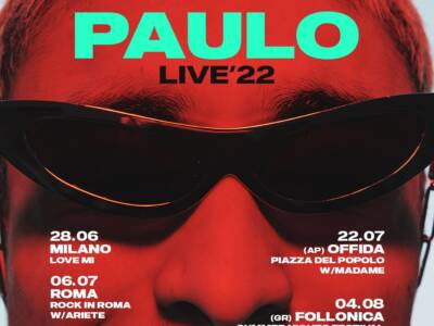 Paulo annuncia le date del suo primo tour estivo: tutti i concerti della star di Cielo Drive
